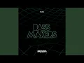 Bass Makers (Original Mix)