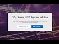 Install Microsoft SQL Server 2017 Express Edition and SQL Server Management Studio 18