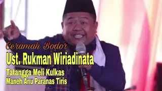 ust rukman wiriadinata ceramah sunda lucu
