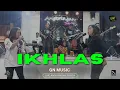 Download Lagu IKHLAS - GN MUSIC LIVE ANGKRINGAN TEH ITA