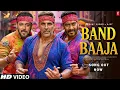 Download Lagu Band Baaja Song - Akshay Kumar | Ajay Devgn | Salman Khan | Akshay Kumar Song | Fan Made |Jolly llb3