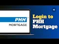 How to Login to PHH Mortgage Sign in PHH Mortgage