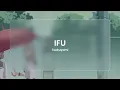 Lagu Ifu - Tsukuyomi // Lyrics [Romaji]