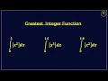 Integration of Greatest Integer Function A Comprehensive Guide Part-5