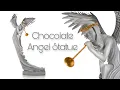 Download Lagu Chocolate Angel Statue!