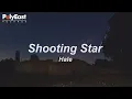 Lagu Hale - Shooting Star (Lyric)