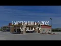 Scottish Inn Suites Cotulla TX Review - Cotulla United States of America