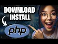 How to Download and Install PHP on Windows 2026