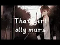 Download Lagu That Girl - Olly Murs Nightcore With Lyrics