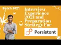 Persistent Systems Interview Experience 2021 Placement Preparation Strategy Interview Questions