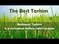 Download Lagu The Best Tarhim | Sholawat tarhim is a recitation before salah/prayer
