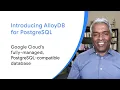Introducing AlloyDB for PostgreSQL
