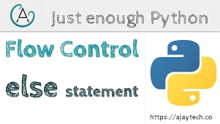 Python else statement Just enough Python