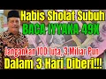 Download Lagu DAPAT UANG 3 MILIAR DALAM 3 HARI! HABIS SHOLAT SUBUH! BACA IYYSKA NASTAIN 49 X DENGAN CARA INI!