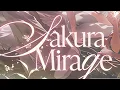 サクラミラージュ (Sakura Mirage) - ReGLOSS