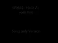 Holla at Your Boy Wizkid - Vid