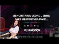 Download Lagu MUSIC JEDAG JEDUG MENCINTAIMU REMIX DANGDUT #dj #remix #party #dangdut