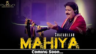 zidaan na kar meda mahiya new song shafaullah khan rokhri season 1 folk studio 