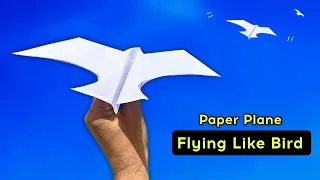 Paper Plane (Flying like a bird), new flying bird plane, how to make a4 flying plane
