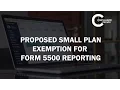 Small Plan Exemption for Form 5500 Reporting December 1 2016