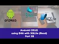 Android CRUD using B4A with SQLite Read Part 2B - VB Language