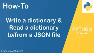 Write and Read Dictionary To JSON file in Python Python Tutorial
