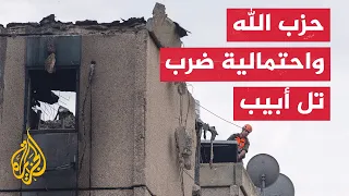 خبيران عسكريان إسرائيل اتخذت منحى خطيرا ي لزم حزب الله بضرب تل أبيب 