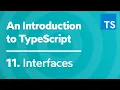 Interfaces - Introduction to TypeScript