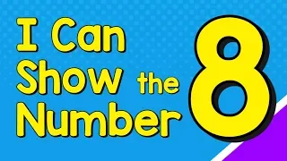 I Can Show The Number 8 In Many Ways Number Recognition Jack Hartmann 