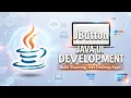 Java Swing JButton Tutorial for Beginners Create Buttons in Java GUI