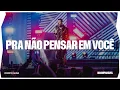 Lagu Pra Não Pensar em Você | DVD Incomparável