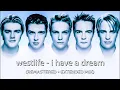 Download Lagu Westlife - I Have A Dream (Remastered + Extended Mix) - (HQ)