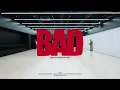 ATEEZ(에이티즈) - 'BAD' Dance Practice (FIX Ver.)