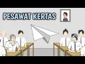 Lagu PESAWAT KERTAS - Animasi Sekolah