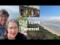 A Day in Old Town Florence Oregon Thrift Finds Local Eats Coastal Views
