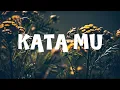 Lagu KATA MU || MusicAI