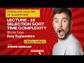 Easy Selection Sort Algorithm Explanation Time Complexity Explained in