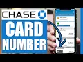 How To Find Chase Credit Card Number On Chase App