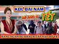 Lagu TRƯA 22/2 MÙNG 6 TẾT KDL ĐẠI NAM ĐÓN HÀNG NGÀN DU KHÁCH.QUÁ NÁO NHIỆT.