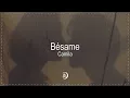 Download Lagu Camila - Bésame (Letra / Lyrics)