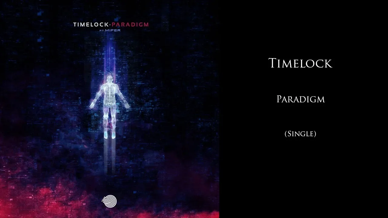 Timelock - Paradigm (Single)