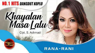 Download Rana Rani - Khayalan Masa Lalu [Official Music Video] MP3