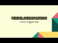 Download Lagu PERGI HILANG DAN LUPAKAN COVER REGGAE ( KARAOKE )