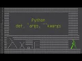 Def statement args kwargs and function in Python