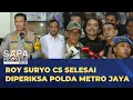 Usai Diperiksa 8 Jam Lebih, Roy Suryo CS Tak Ditahan | SAPA MALAM