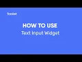 ToolJet - How to use Text Input widget