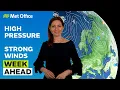 Week Ahead 2026 - Warm in sunshine but strong winds in south