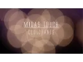 Lagu Cloud Hands - Midas Touch (Acoustic Session)