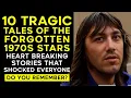 Download Lagu 10 Most Tragic Stories of 1970s Forgotten Stars