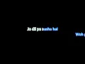 Pehli Dafa - Atif Aslam Karaoke Track
